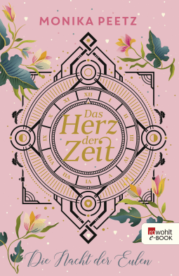 Buchcover von Das Herz der Zeit: Die Nacht der Eulen von Monika Peetz