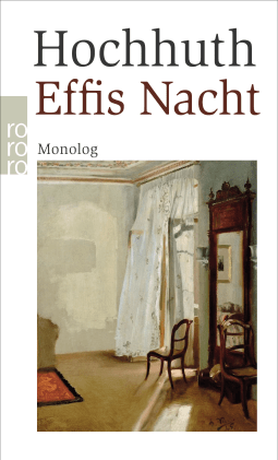 Buchcover von Effis Nacht: Monolog von Rolf Hochhuth