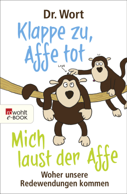 Klappe zu, Affe tot