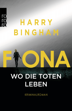Buchcover von Fiona: Wo die Toten leben von Harry Bingham