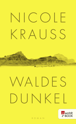 Buchcover von Waldes Dunkel von Nicole Krauss