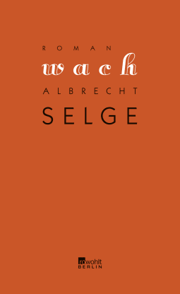 Buchcover von Wach von Albrecht Selge