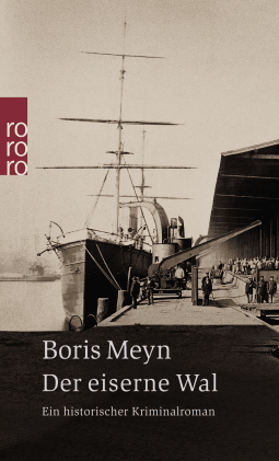 Buchcover von Der eiserne Wal von Boris Meyn