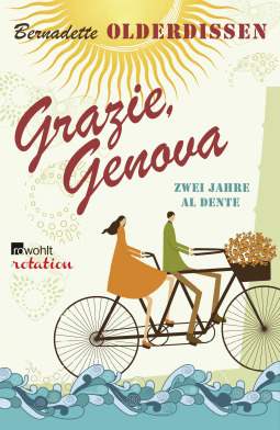 Buchcover von Grazie, Genova: Zwei Jahre al dente von Bernadette Olderdissen