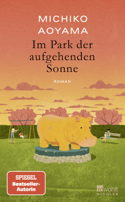 Buchcover von Im Park der aufgehenden Sonne  von Michiko Aoyama
