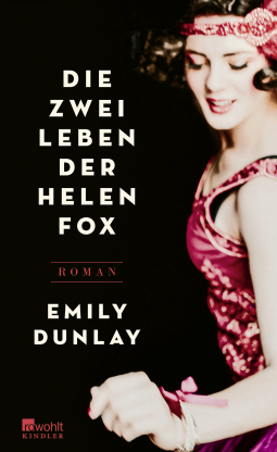Buchcover von Die zwei Leben der Helen Fox von Emily Dunlay