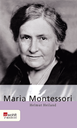 Buchcover von Maria Montessori von Helmut Heiland