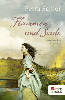 Buchcover von Flammen und Seide von Petra Schier