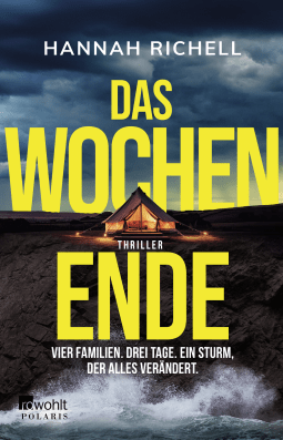Buchcover von Das Wochenende: Vier Familien. Drei Tage. Ein Sturm, der alles verändert. von Hannah Richell