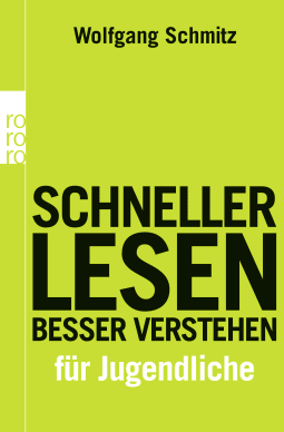 Buchcover von Schneller lesen - besser verstehen für Jugendliche von Wolfgang Schmitz, Britta Sösemann, Friedrich Hasse