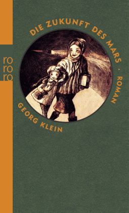Buchcover von Die Zukunft des Mars von Georg Klein