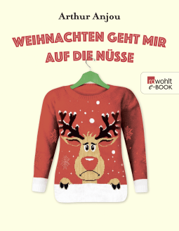 Weihnachten geht mir auf die Nüsse