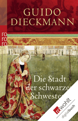 Buchcover von Die Stadt der schwarzen Schwestern von Guido Dieckmann