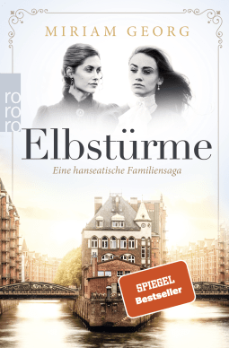 HANSEATIC STORMS – A FAMILY SAGA SET IN HAMBURG (Vol. II)