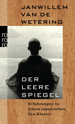 Buchcover von Der leere Spiegel: Erfahrungen in einem japanischen Zen-Kloster von Janwillem van de Wetering