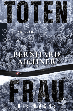 Buchcover von Totenfrau - Die Rache von Bernhard Aichner