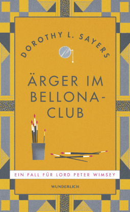 Buchcover von Ärger im Bellona-Club: Ein Fall für Lord Peter Wimsey von Dorothy L. Sayers