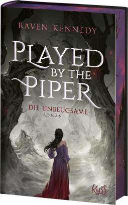 Buchcover von Played by the Piper − Die Unbeugsame von Raven Kennedy