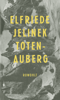 Buchcover von Totenauberg: Ein Stück von Elfriede Jelinek