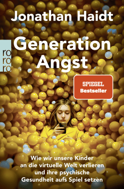 Buchcover von Generation Angst: Wie wir unsere Kinder an die virtuelle Welt verlieren und ihre psychische Gesundheit aufs Spiel setzen von Jonathan Haidt