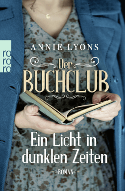 Buchcover von Der Buchclub – Ein Licht in dunklen Zeiten von Annie Lyons
