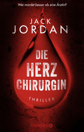 Jack Jordan: Die Herzchirurgin Jack Jordan: Die Herzchirurgin