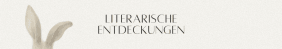 Oster-Banner im Aquarell-Stil mit Hasenohren, dem Text "Literarische Entdeckungen" sowie bunten Ostereiern und einem offenen Buch im Gras.