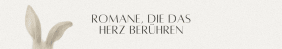 Aquarell-Illustration von Hasenohren auf einem beigen Banner mit dem Text 'Romane, die das Herz berühren'.