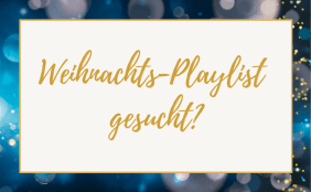 Funkelnd blauer Hintergrund mit Text "Weihnachts-Playlist gesucht?"