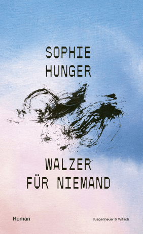 Cover Sophie Hunger Walzer für Niemand
