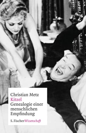 Kitzel - Christian Metz | S. Fischer Verlage