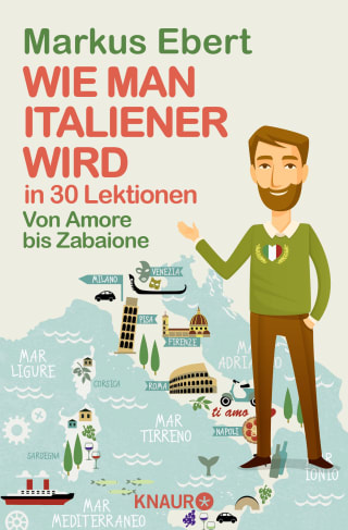 Cover Download Wie man Italiener wird in 30 Lektionen / Come diventare italiano in 30 lezioni