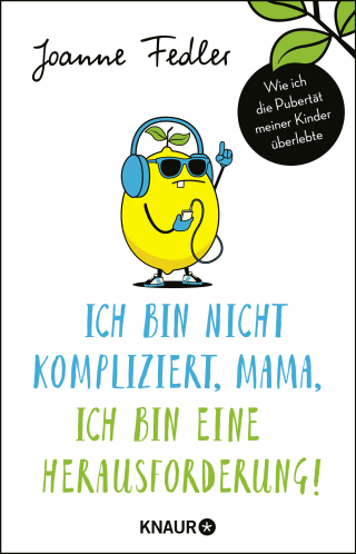 Cover Download Ich bin nicht kompliziert, Mama, ich bin eine Herausforderung!