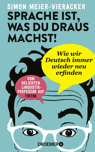 Cover Download Sprache ist, was du draus machst!