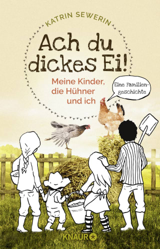 Cover Download Ach du dickes Ei! - Meine Kinder, die Hühner und ich