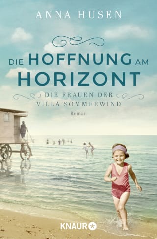 Cover Download Die Frauen der Villa Sommerwind. Die Hoffnung am Horizont