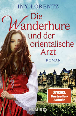 Die Wanderhure und der orientalische Arzt