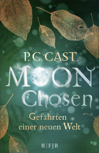 Bücherblog. Rezension. Buchcover. Moon Chosen - Gefährten einer neuen Welt (Band 1) von P.C. Cast. Jugendbuch. Dystopie. FISCHER Jugendbuch.