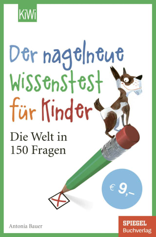 Der nagelneue Wissenstest für Kinder