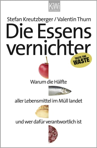 Die Essensvernichter