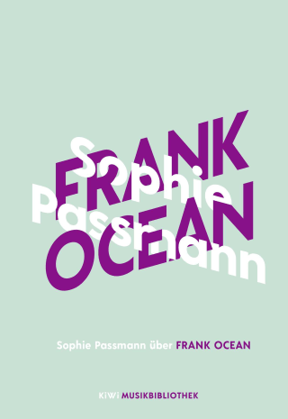 Cover Download Sophie Passmann über Frank Ocean