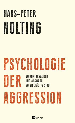 Psychologie der Aggression