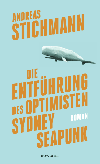 Cover Download Die Entführung des Optimisten Sydney Seapunk