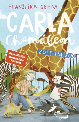 Carla Chamäleon: Zoff im Zoo