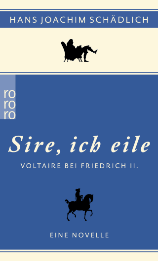 Cover Download «Sire, ich eile ...»