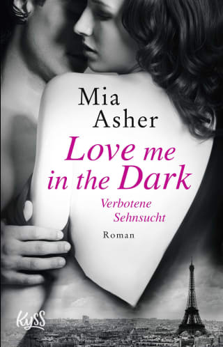 Cover Download Love me in the Dark – Verbotene Sehnsucht
