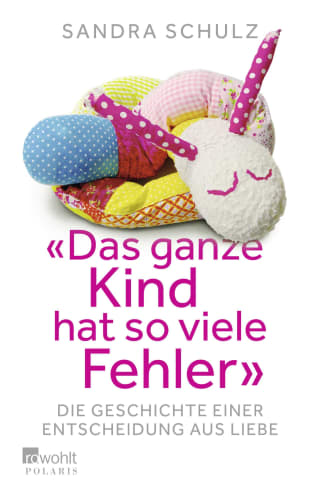 Cover Download "Das ganze Kind hat so viele Fehler"