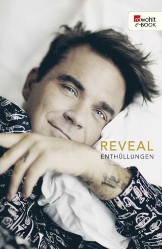 Reveal: Robbie Williams