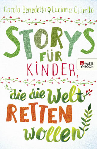 Cover Download Storys für Kinder, die die Welt retten wollen