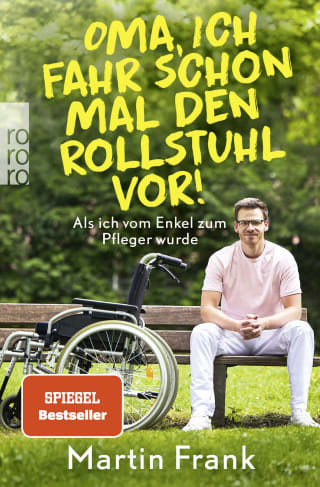 Cover Download Oma, ich fahr schon mal den Rollstuhl vor!